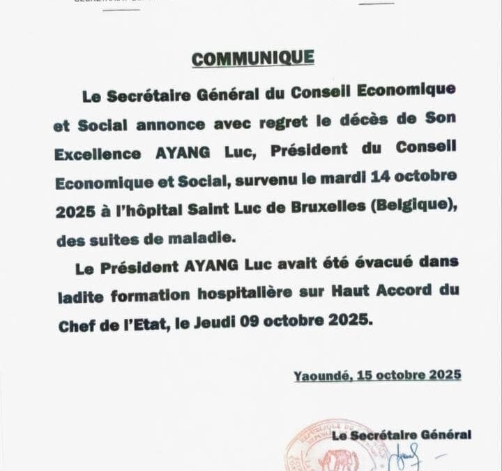 DECES DE SON EXCELLENCE AYANG LUC, Président Du C.E.S du Cameroun.